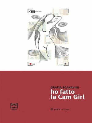 cover image of Ho fatto la Cam Girl